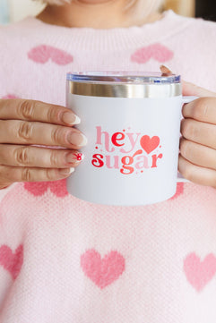 Hey Sugar 14 Oz Double Walled Travel Mug - Molliee Boutique